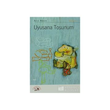 Uyusana Tosunum - Aziz Nesin
