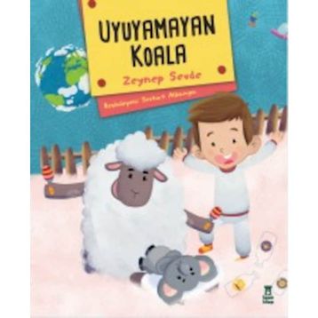 Uyuyamayan Koala (Ciltli) - Zeynep Sevde