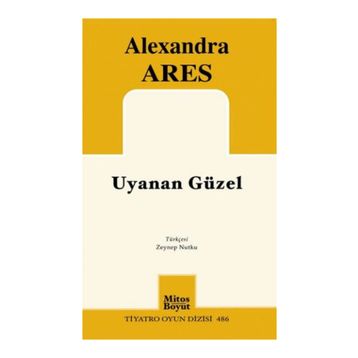 UYUYAN GÜZEL - ALEXANDRA ARES