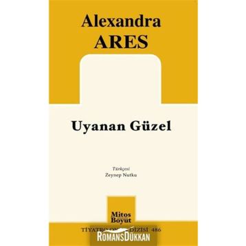 UYUYAN GÜZEL - ALEXANDRA ARES