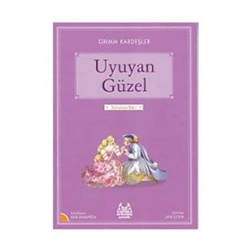 UYUYAN GÜZEL - JACOB GRIMM;WILHELM GRIMM