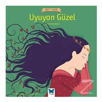 UYUYAN GÜZEL - JACOB GRIMM;WILHELM GRIMM