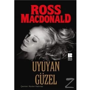 UYUYAN GÜZEL - ROSS MACDONALD