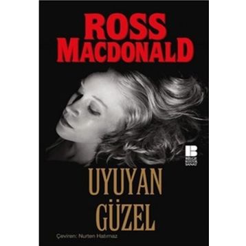 UYUYAN GÜZEL - ROSS MACDONALD