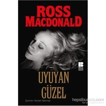 UYUYAN GÜZEL - ROSS MACDONALD