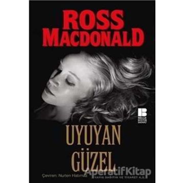 UYUYAN GÜZEL - ROSS MACDONALD