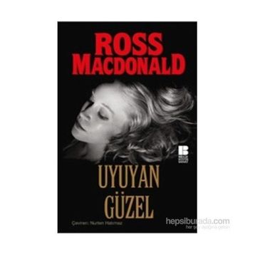 UYUYAN GÜZEL - ROSS MACDONALD