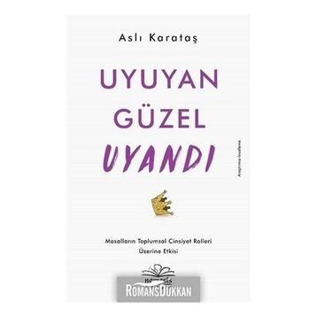 Uyuyan Güzel Uyandı - Aslı Karataş