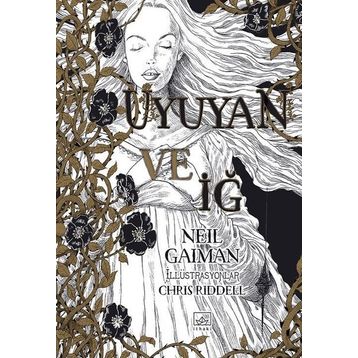 Uyuyan ve İğ İthaki Yayınları