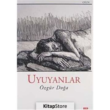 Uyuyanlar - Özgür Doğa