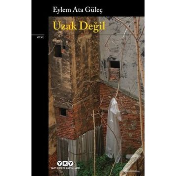Uzak Değil-Eylem Ata Güleç