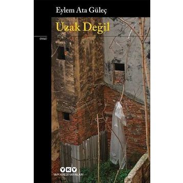 Uzak Değil-Eylem Ata Güleç