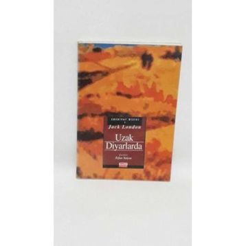 Uzak Diyarlarda - Jack London