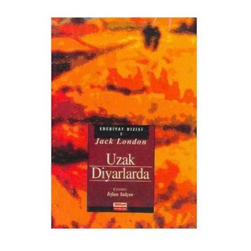Uzak Diyarlarda - Jack London