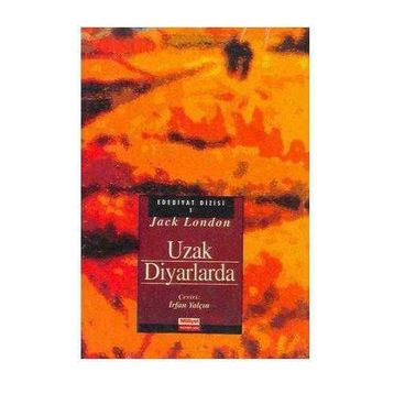 Uzak Diyarlarda - Jack London