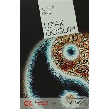 UZAK DOĞU'M - ZEYNEP ORAL