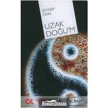 UZAK DOĞU'M - ZEYNEP ORAL