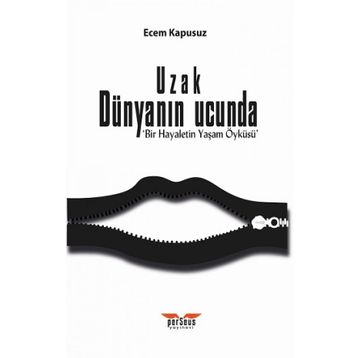 Uzak Dünyanın Ucunda Ecem Kapusuz