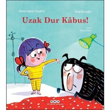 Uzak Dur Kabus! - Marie-Agnes Gaudrat