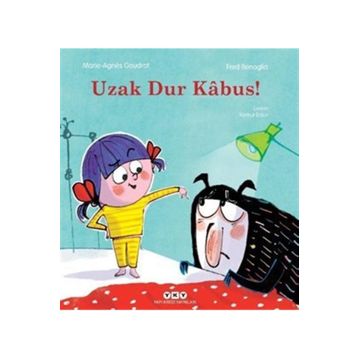 Uzak Dur Kabus! - Marie-Agnes Gaudrat