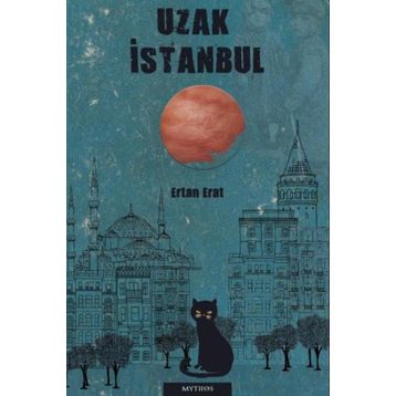 Uzak İstanbul Ertan Erat