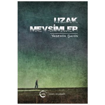 Uzak Mevsimler - Yasemin Şahin