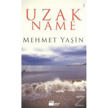Uzak Name - Mehmet Yaşin