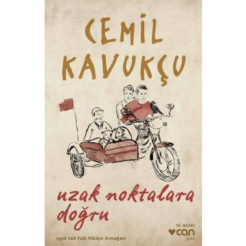 Uzak Noktalara Doğru - Cemil Kavukçu