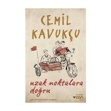 Uzak Noktalara Doğru - Cemil Kavukçu