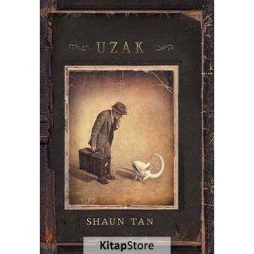 Uzak - Shaun Tan