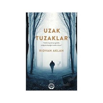 Uzak Tuzaklar - Rıdvan Aklan