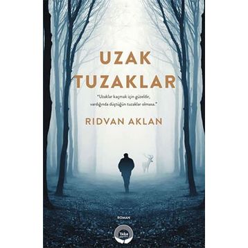 Uzak Tuzaklar - Rıdvan Aklan