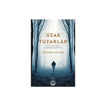 Uzak Tuzaklar - Rıdvan Aklan