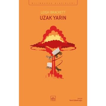 Uzak Yarın-Leigh Brackett