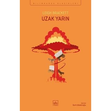 Uzak Yarın-Leigh Brackett