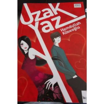 UZAK YAZ - HAMDULLAH KÖSEOĞLU