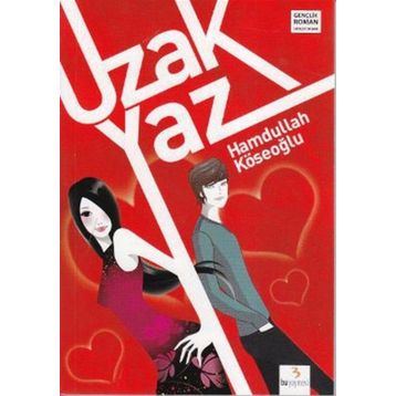 UZAK YAZ - HAMDULLAH KÖSEOĞLU
