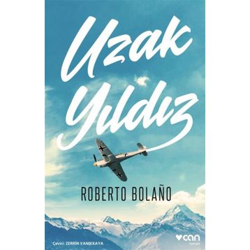 Uzak Yıldız - Roberto Bolaño