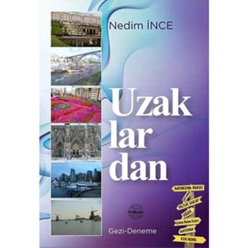 Uzaklardan - Nedim İnce