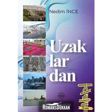Uzaklardan - Nedim İnce