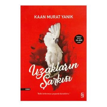 Uzakların Şarkısı - Kaan Murat Yanık