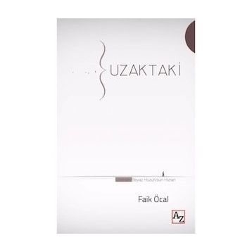 Uzaktaki - Faik Öcal