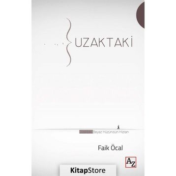 Uzaktaki - Faik Öcal