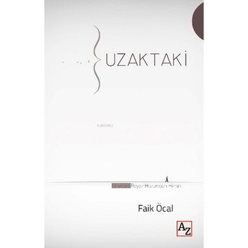 Uzaktaki - Faik Öcal
