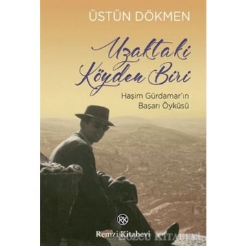 Uzaktaki Köyden Biri - Üstün Dökmen