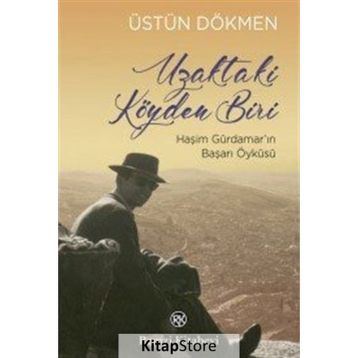 Uzaktaki Köyden Biri - Üstün Dökmen