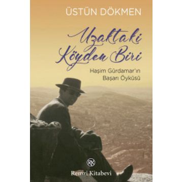 Uzaktaki Köyden Biri - Üstün Dökmen