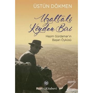 Uzaktaki Köyden Biri - Üstün Dökmen