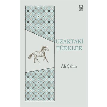 Uzaktaki Türkler - Ali Şahin