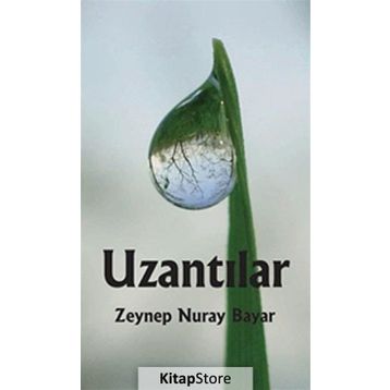 Uzantılar - Zeynep Nuray Bayar